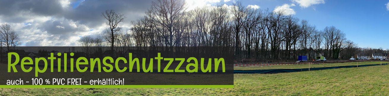 Reptilienschutzzaun