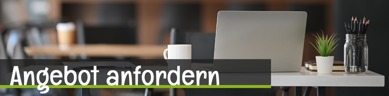 Angebot anfordern